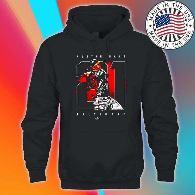 Austin Hays 21 Baltimore baseball 2022 T-Shirt