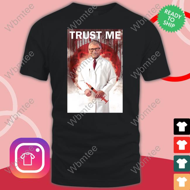 Trust Me Shirt Luke Rudkowski