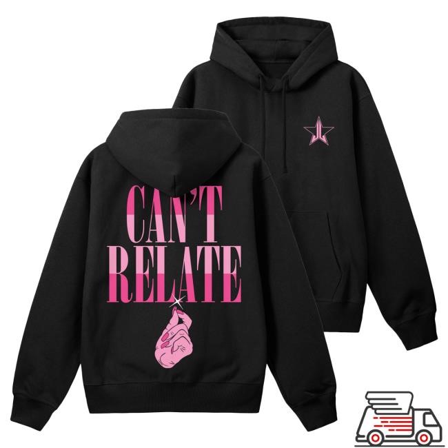 Official Jeffree Star Cosmetics Store Jeffree Star Can't Relate Hoodie JeffreeStarCosmetics JeffreeStar