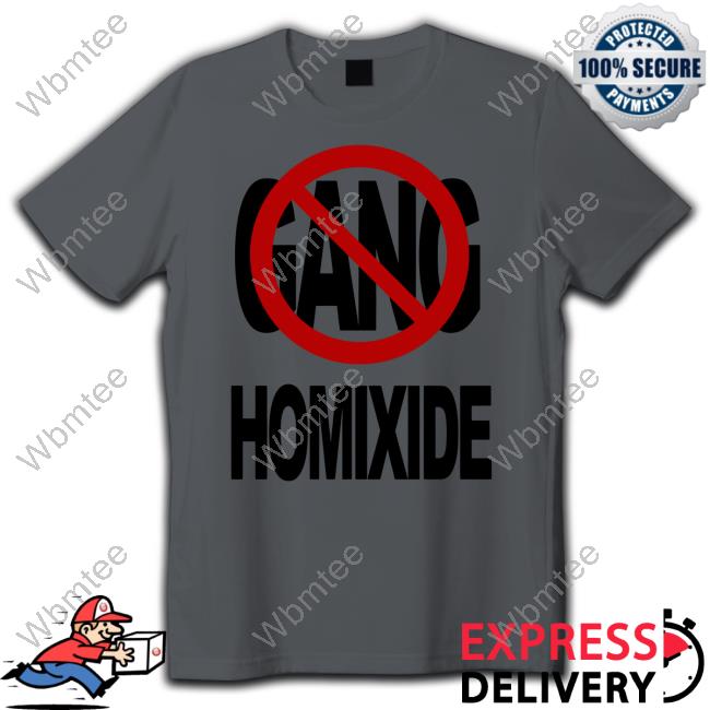 Homixide Gang Merch Not A Gang Homixide Tee Shirt