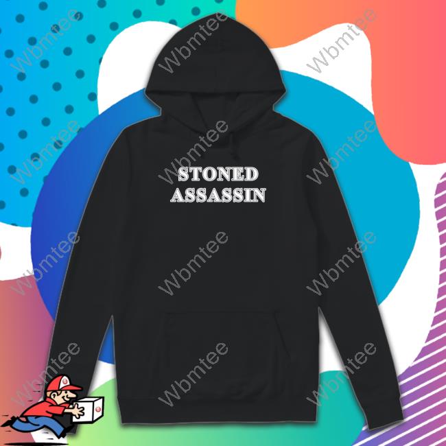 Stoned Assassin Hoodie Shirt Shirtsthtgohard