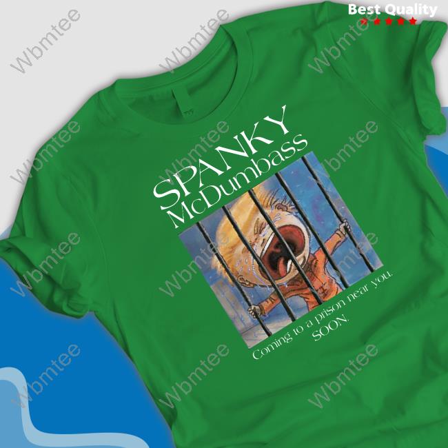 Brooklyn Dad Defiant Spanky Prison Mc Dumbass Shirt The Political Pom