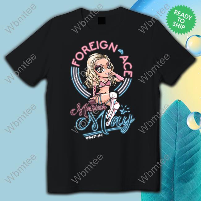 Mariah May Kawaii Foreign Ace T Shirt