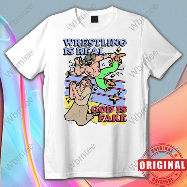 Wrestling Is Real God Is Fake TankTop