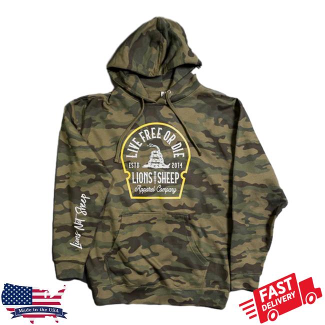 Lions Not Sheep Shop Live Free Or Die Green Camo Hoodies