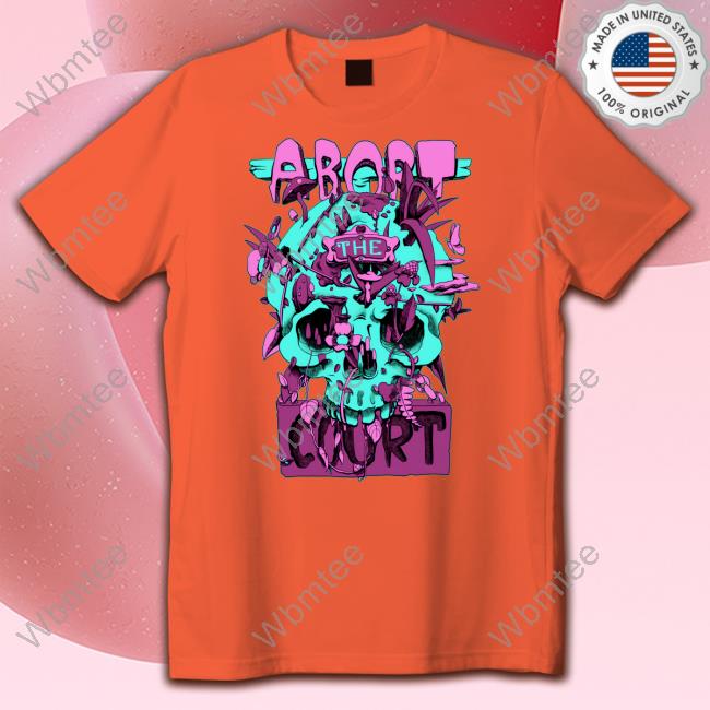 Abort The Court T-Shirt
