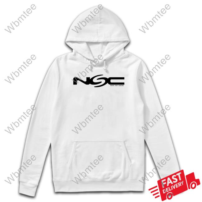 Official Nsc Merch Nsc Bold Never Stop Chasing White Shirt