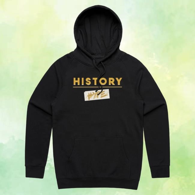 Clean Natural History Over Hype Hoodie Since Apparel Edit
