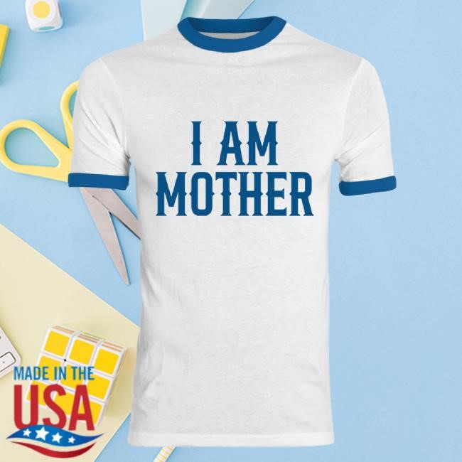 I Am Mother Ringer Tee Shirt