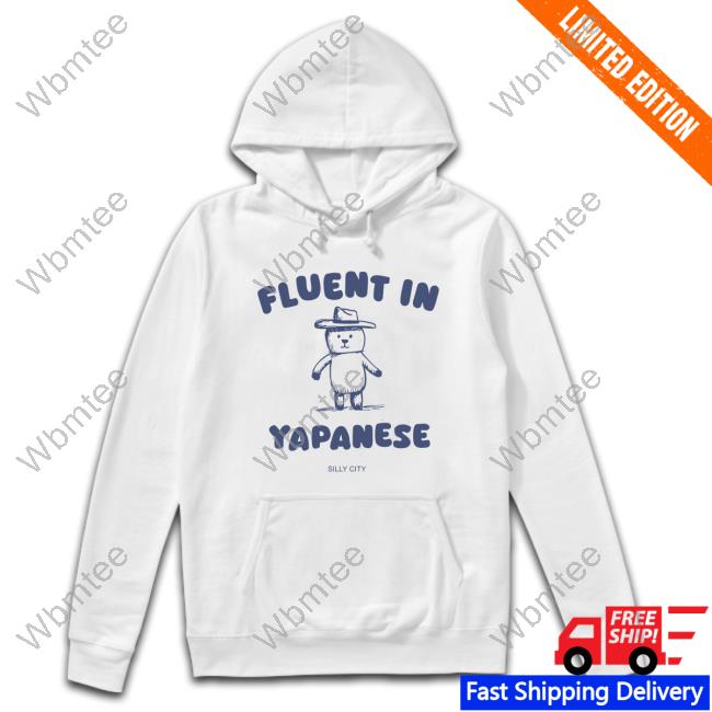 Fluent In Yapanese Silly City T-Shirt