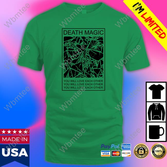 Official You Will Love Each Other Tee Shirt