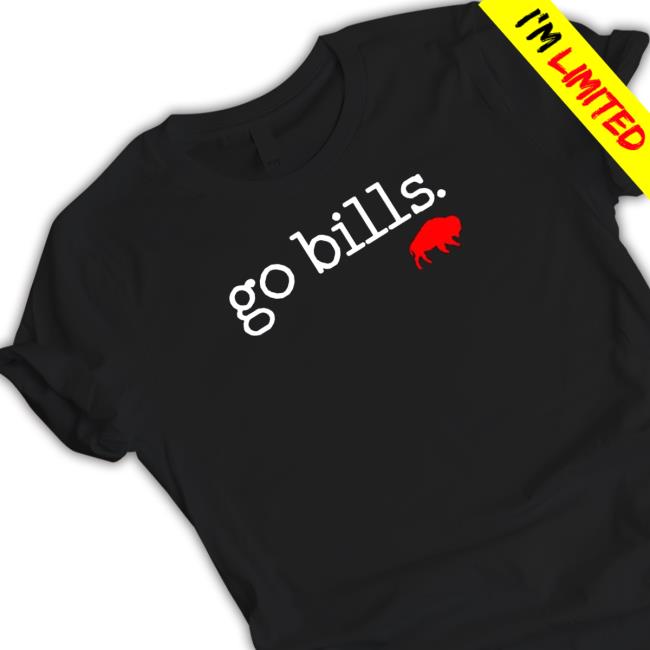 Official Nice go Bills Buffalo Bills Shirt