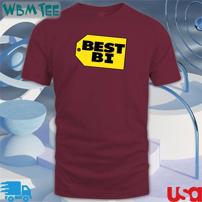 Best Bi Shirt Shirts That Go Hard Shirtsthtgohard