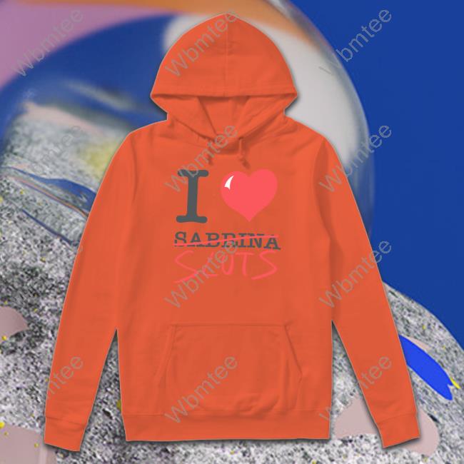 Sabrina Carpenter Merch I Love Sabrina Sluts Long Sleeve Shirt Shopsabrinacarpenter