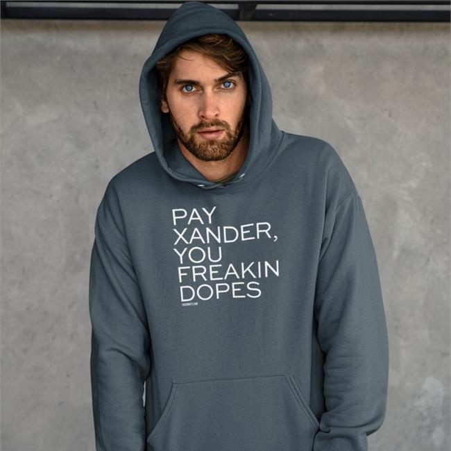 Bonfire Merch Pay Xander You Freakin Dopes Sweatshirt Red Surviving Grady