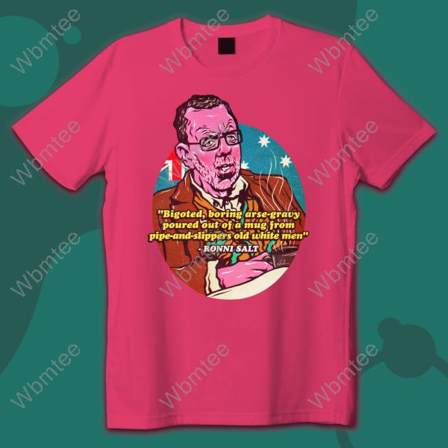 Bigoted Boring Arse-Gravy Poured Out Of A Mug From Pipe-And-Slippers Old White Men Shirt