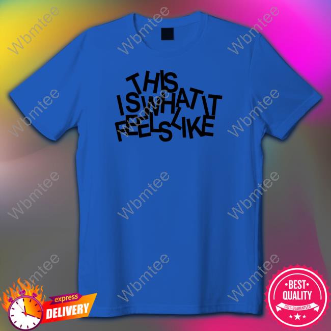 Gracie Abrams Shop This Is What It Feels Like Shirt Cap