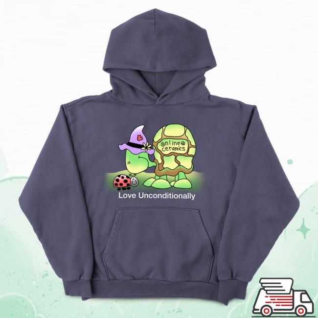 Official Online Ceramics Love Unconditionally Hoodie