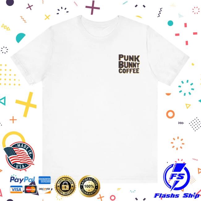 Official Punk Bunny Coffee Shop Merch The Classic T-Shirts