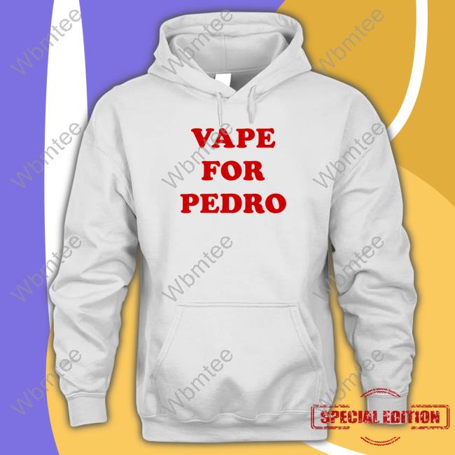 Official Vape For Pedro Hoodie