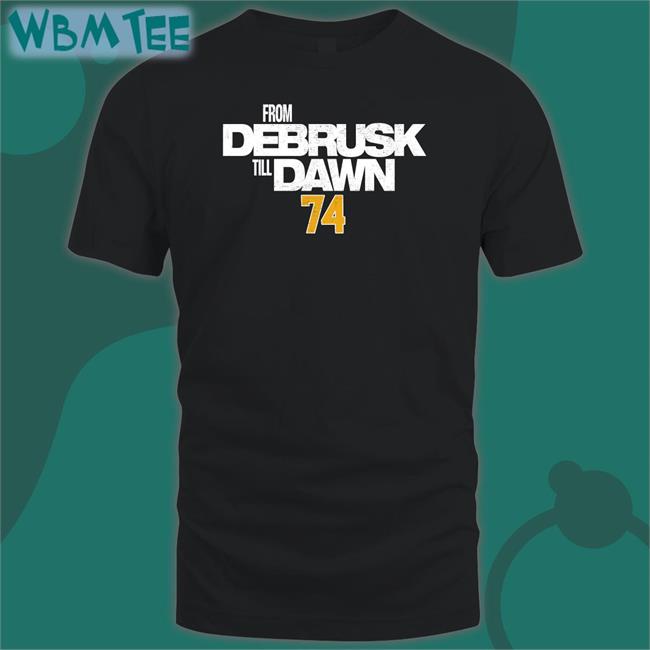 Connor Clifton Jake Debrusk From Debrusk Till Dawn 74 Tee Shirt Matt Porter