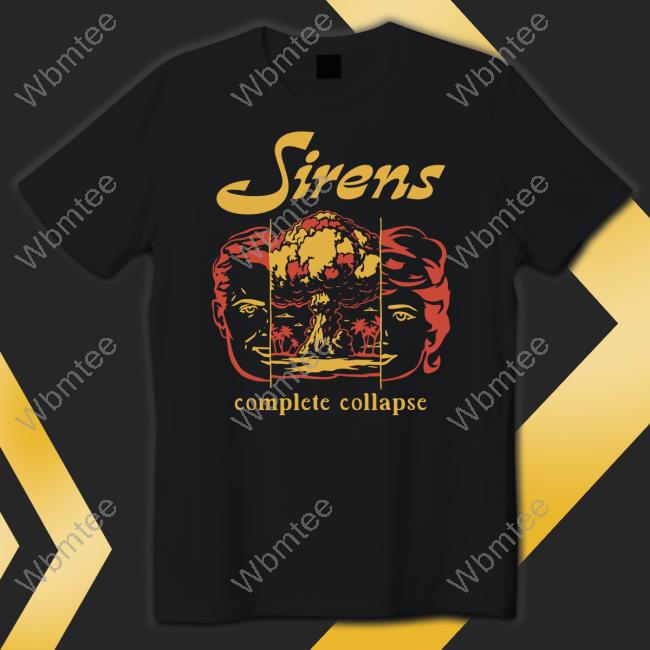 Sleeping With Sirens Merch Sirens Complete Collapse T Shirts Sirensmerch