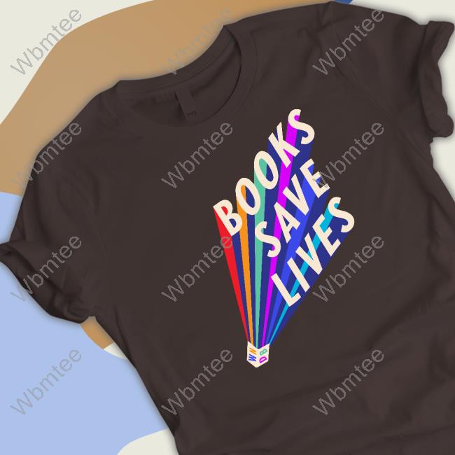 Books Save Lives T Shirt