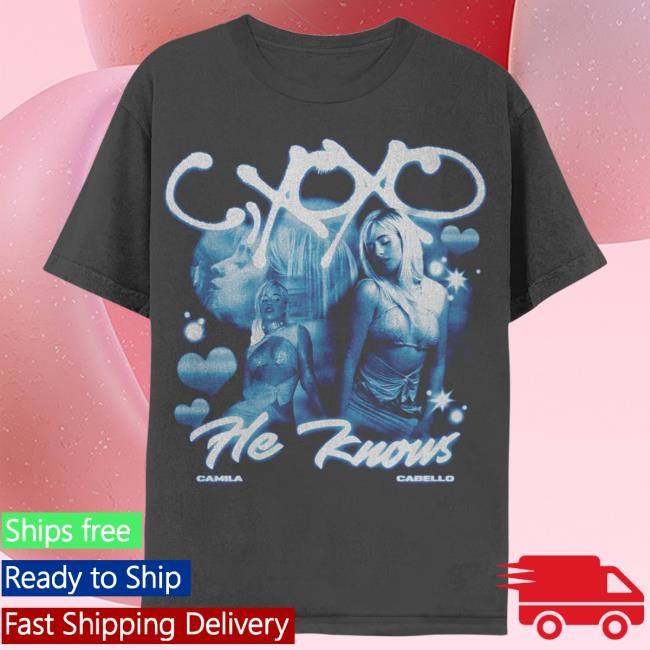 Official Camila Cabello Merch Store He Knows Tees Camila Cabello Apparel Clothing Shop CamilaCabello
