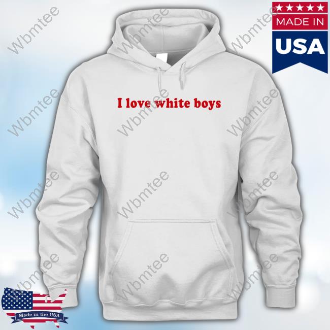 I Love White Boys Tee Shirt