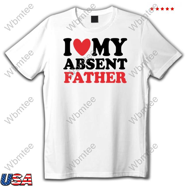 I Heart My Absent Father Hoodie