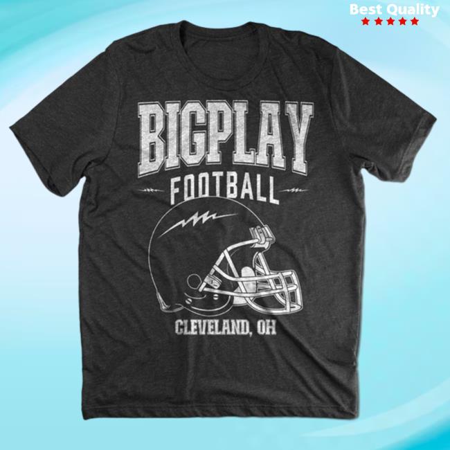 Big Play Store Bigplay Football Cleveland Oh Tee