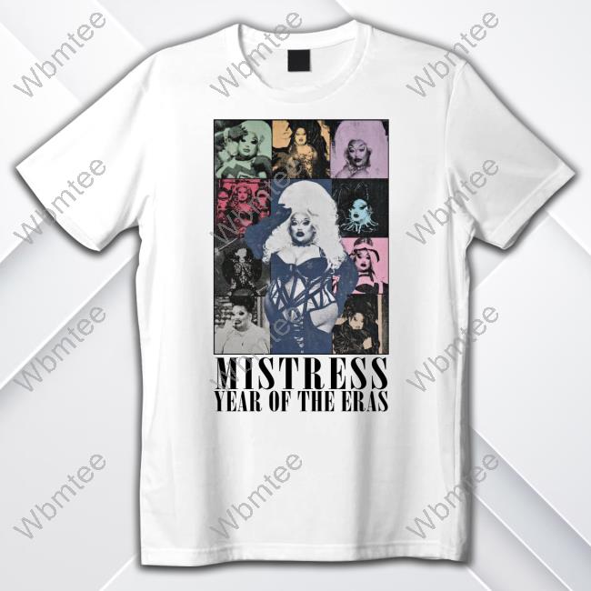 Official Mistress Isabelle Brooks Rupaul's Drag Race Werq Shop Nyc Mistress Year Of The Eras Tee