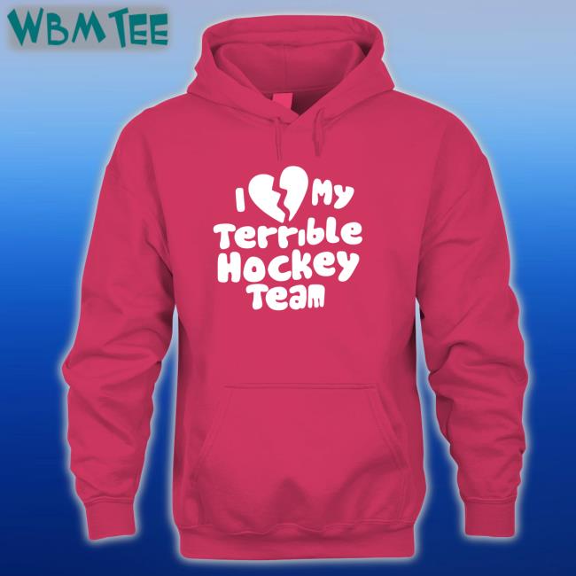 Dave Sport Mode I Love My Terrible Hockey Team Long Sleeve Hockey Enjoyer Dave Sport Mode I Love My Terrible Hockey Team New Shirt Hockey Enjoyer