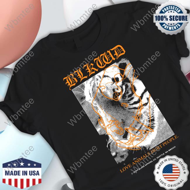 Stiff Blade Blkwd Love Animals Hurt People Shirt