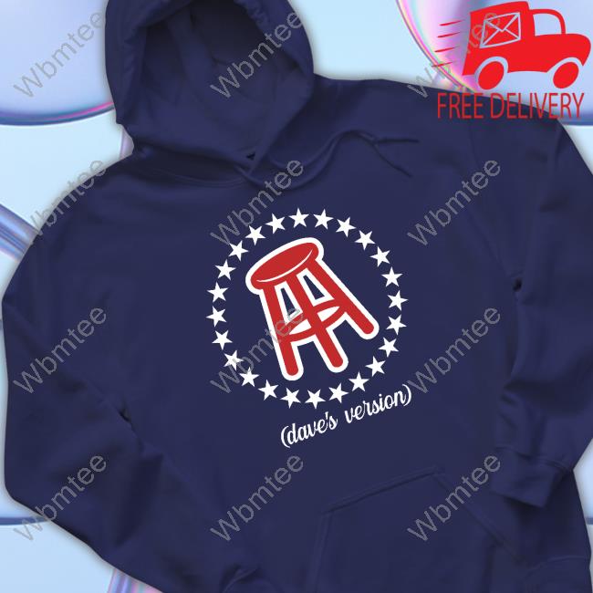 Barstool Sports Merch Dave’S Version Hoodie