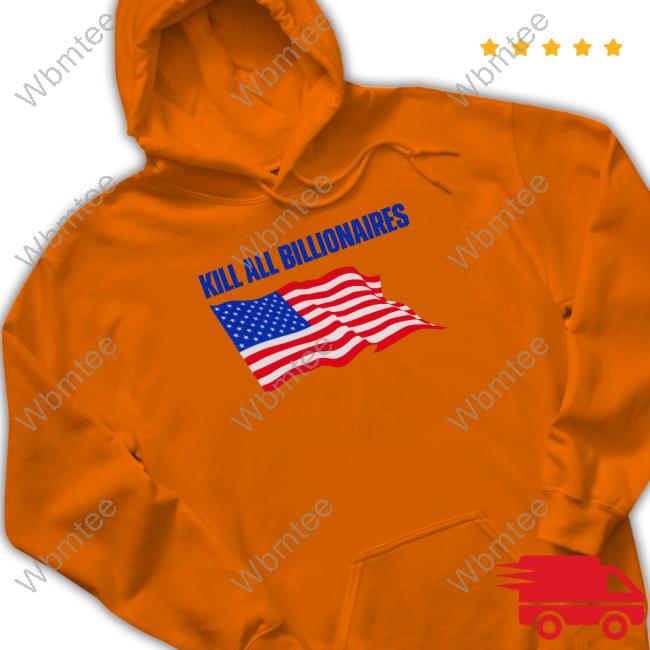 Official Shitheadsteve Merch Kill All Billionaires Tee