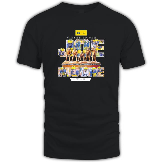 Official Joe Moore Winner Of The Award Michigan Wolverines Hoodie