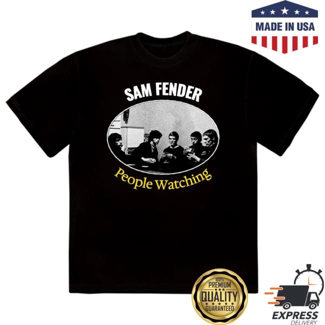 Official Sam Fender Shop People Watching Tees