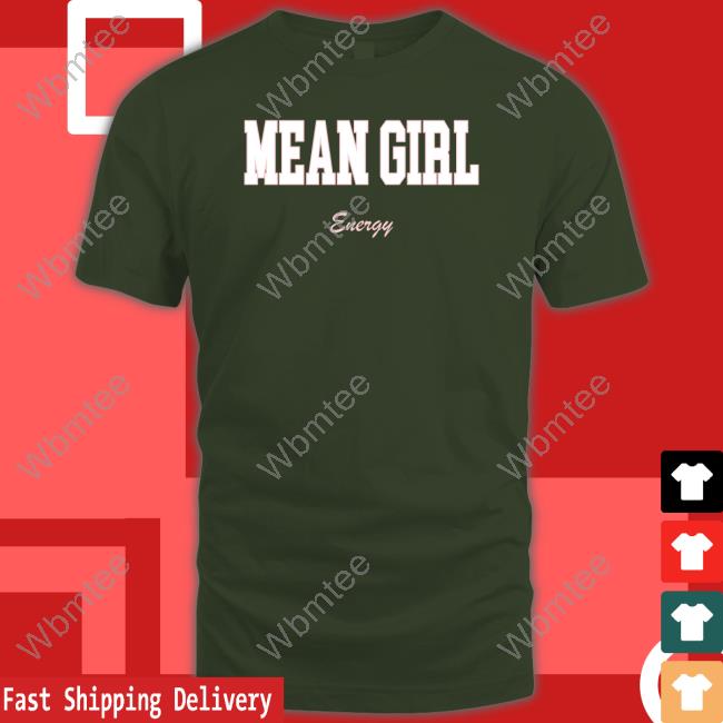 Barstool Sports Mean Girl Merch Mean Girl Energy Sweatshirt