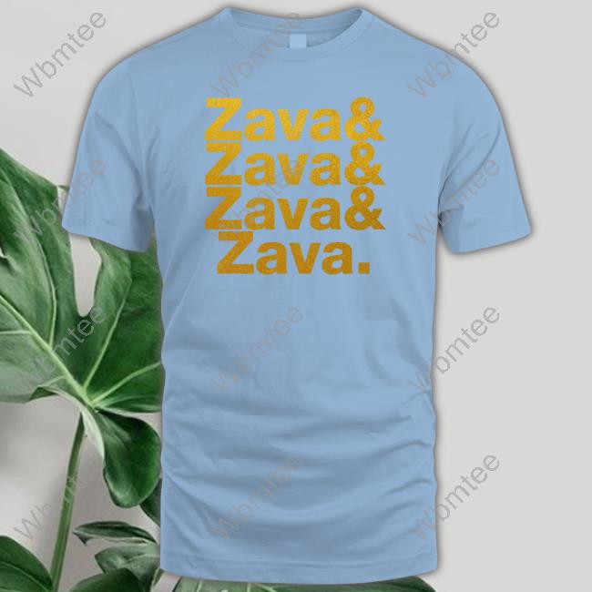 Official Zava & Zava & Zava & Zava Tee Shirt