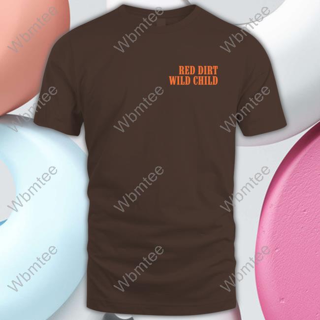 Official Red Dirt Wild Child T-Shirt