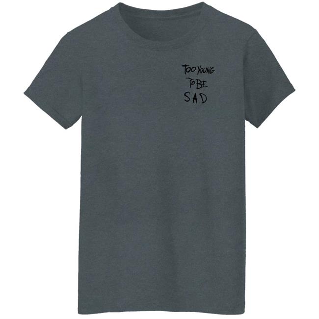 Tate Mcrae Merch Too Young To Be Sad Hoodie Tate Mcrae Merch Too Young To Be Sad Hoodie