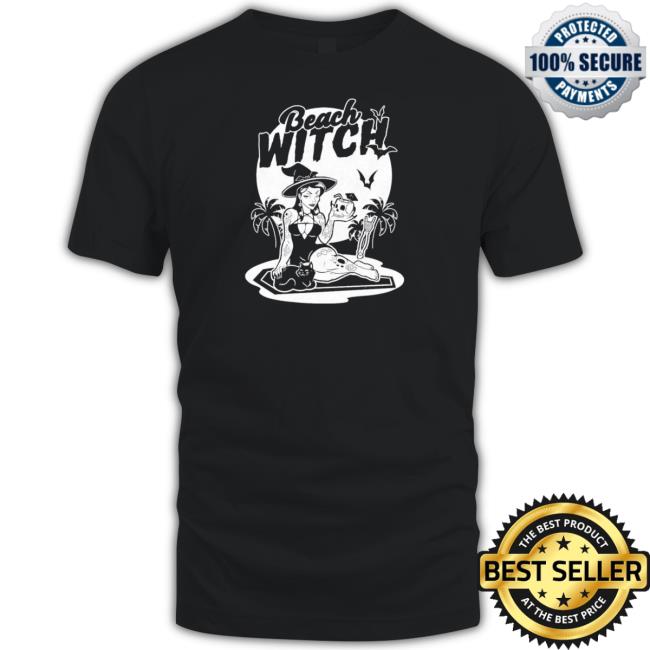 Official Beach Witch From Once Upon A Shirt 2023