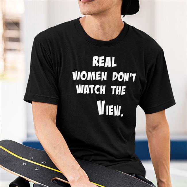 Helenckh Real Women Don't Watch The View Long Sleeved Helen Henning