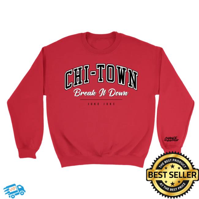 Chi-Town Break It Down Crewneck Sweater Chance The Rapper Break It Down Red Pullover - Chance the Rapper Official Merch Store