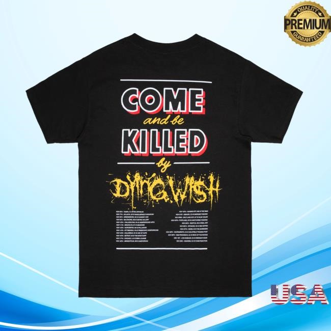 Dying Wish Official Merch Tour Tee