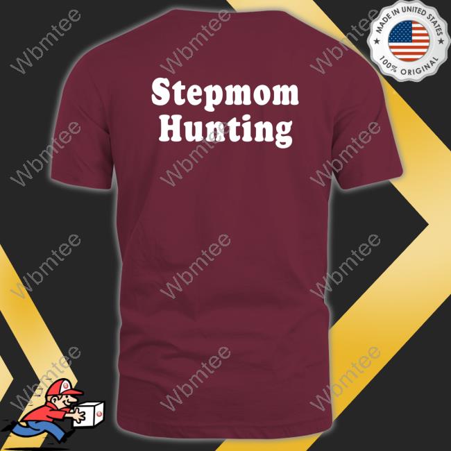 Stepmom Hunting Sweatshirt