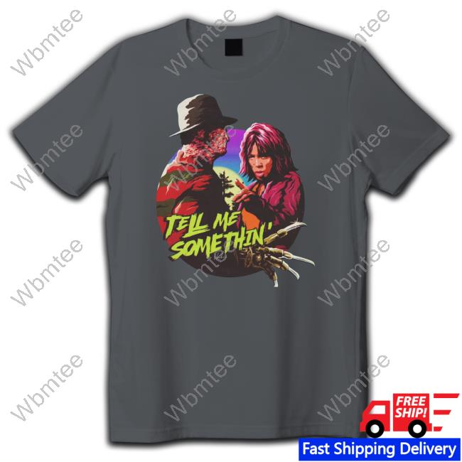 Nordacious Merch Tell Me Somethin' Tee Shirt