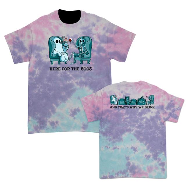 Official Kings Road Merch Store And That's Why We Drink Here For The Boos T Shirt (Cotton Candy Dye) Atwwd Kings Road Shop