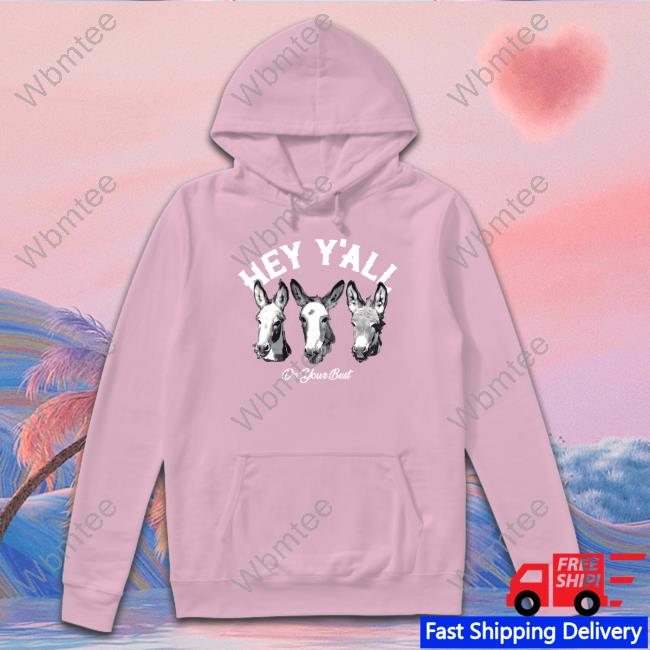 Official Arms Family Homestead Hey Y'all Do Your Best Sweatshirt